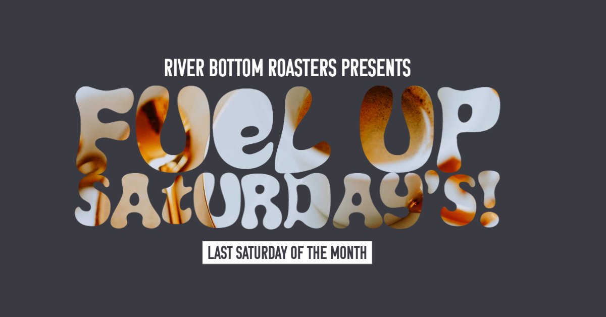 Fuel Up + Brew Up Tomorrow at River Bottom Roasters